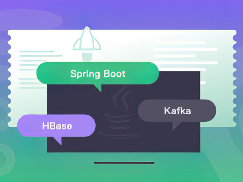 Java分布式后台开发 Spring Boot+Kafka+HBase